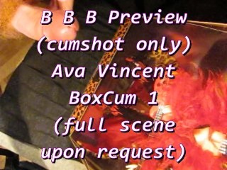 BBB preview: Av4 V1ncent B0xCum 1