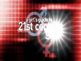a girls guide to 21st century sex