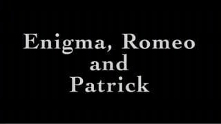 Enigma Romeo & Patrik