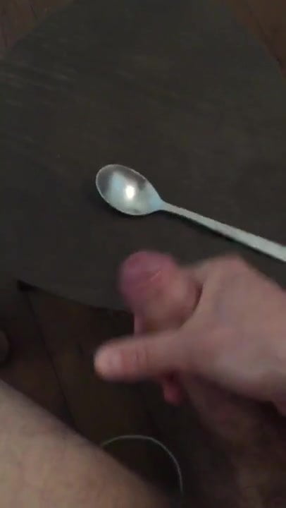 Who wants a spoon of cum ? 